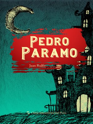 cover image of Pedro Paramo（佩德罗·巴拉莫）